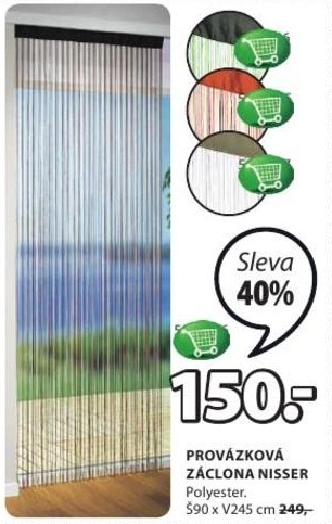 Nisser, provázková záclona