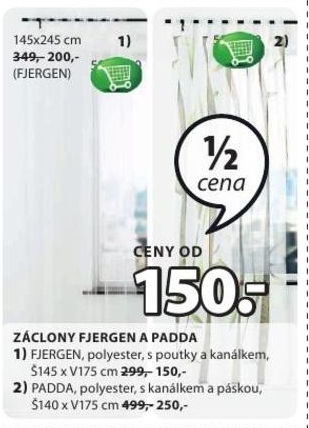 Fjergen/Padda, záclony