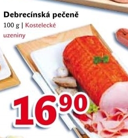 Pecene debrecinska kostelecke uzeniny