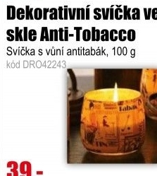 Dekorativní svíčka ve skle Anti-Tobacco ve skle 100g