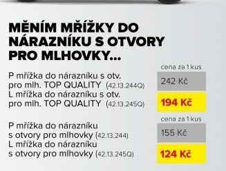 pravá mřížka do nárazníku s otvorem pro mlhovky, top quality