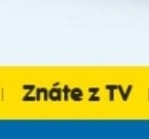 Znáte z TV