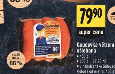 Klobása Goudovka větrem ošlehaná Láďa Grileman Kostelecké uzeniny