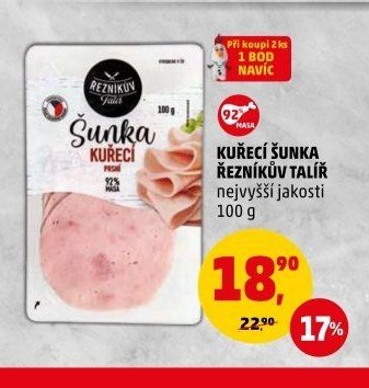 KUŘECÍ ŠUNKA ŘEZNÍKŮV TALÍŘ