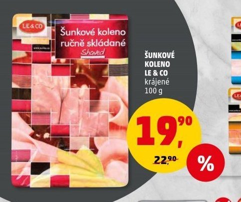 ŠUNKOVÉ KOLENO LE & CO