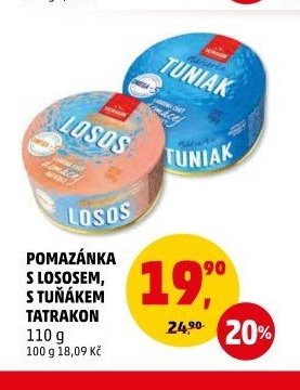 POMAZÁNKA S LOSOSEM, S TUŇÁKEM TATRAKON