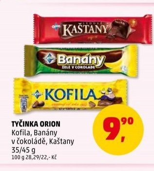Tyčinka Orion Kofila, Banány v čokoládě, Kaštany 35/45 g