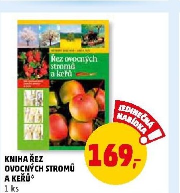KNIHA ŘEZ OVOCNÝCH STROMŮ A KEŘŮ