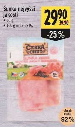 Šunka nejvyšší jakosti Česká chuť