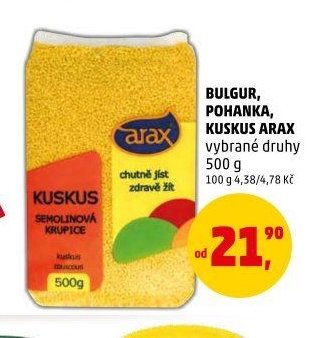 BULGUR, POHANKA, KUSKUS ARAX