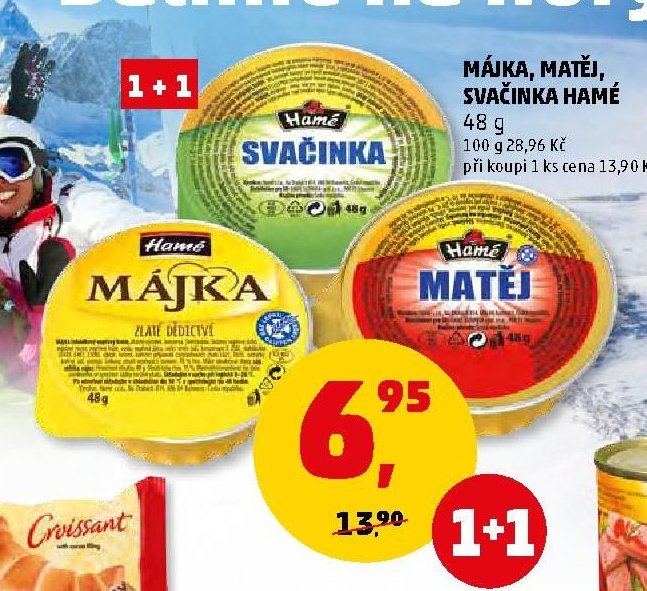 Májka, Matěj, Svačinka Hamé