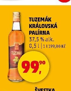 TUZEMÁK KRÁLOVSKÁ PALÍRNA