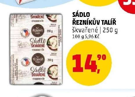 SÁDLO ŘEZNÍKŮV TALÍŘ