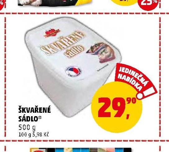 ŠKVAŘENÉ SÁDLO