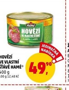 HOVĚZÍ VE VLASTNÍ ŠŤÁVĚ HAMÉ