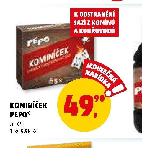 KOMINÍČEK PEPO*
