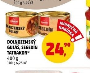 DOLNOZEMSKÝ GULÁŠ, SEGEDÍN TATRAKON
