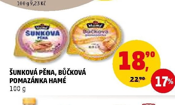 ŠUNKOVÁ PĚNA, BŮČKOVÁ POMAZÁNKA HAMÉ
