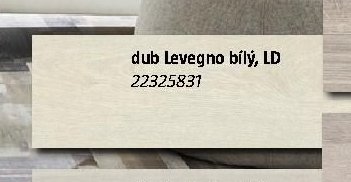 dub Levegno bílý, LD 22325831 - BAUHAUS akcniletaky.com