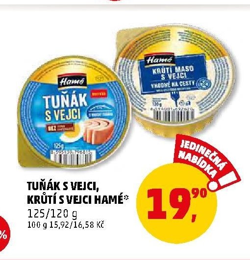 TUŇÁK S VEJCI, KRŮTÍ S VEJCI HAMÉ