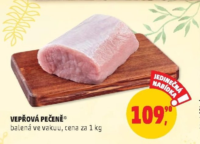 VEPŘOVÁ PEČENĚ