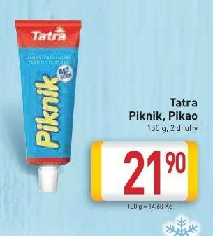 Tatra Piknik, Pikao