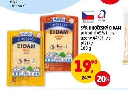 SÝR JIHOČESKÝ EIDAM přírodní 45 % t. v s., uzený 44 % t. v s., plátky 100 g