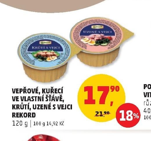 Vepřové, kuřecí ve vlastní šťávě, krůtí, uzené s vejci Rekord