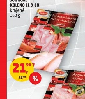 ŠUNKOVÉ KOLENO LE & CO