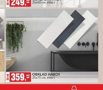 OBKLAD HARDY 25x75 cm, třída I