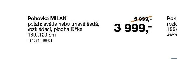 Pohovka MILAN - Sconto nábytek akcniletaky.com