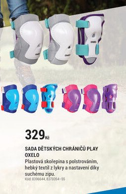 SADA DĚTSKÝCH CHRÁNIČŮ PLAY OXELO