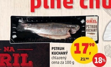 Pstruh kuchaný Na gril Penny