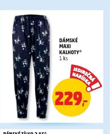 DÁMSKÉ MAXI KALHOTY*