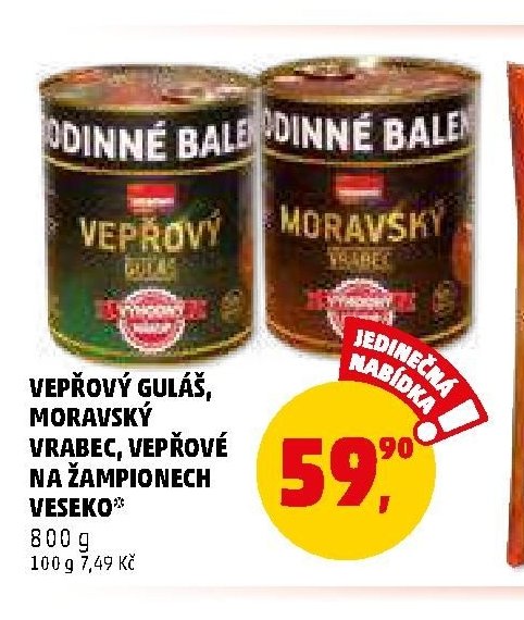 VEPŘOVÝ GULÁŠ, MORAVSKÝ VRABEC, VEPŘOVÉ NA ŽAMPIONECH VESEKO