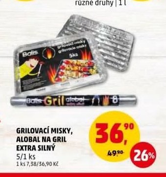 GRILOVACÍ MISKY, ALOBAL NA GRIL EXTRA SILNÝ