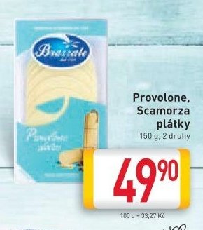 Provolone, Scamorza plátky