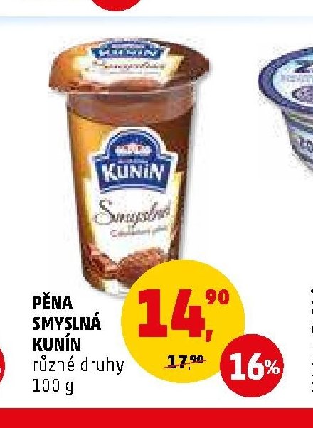 PĚNA SMYSLNÁ KUNÍN