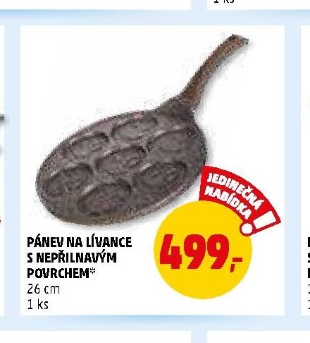 PÁNEV NA LÍVANCE S NEPŘILNAVÝM POVRCHEM