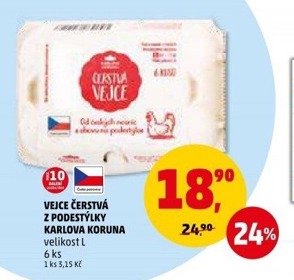 VEJCE ČERSTVÁ Z PODESTÝLKY KARLOVA KORUNA