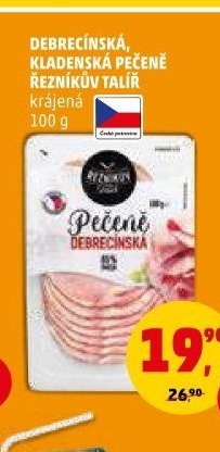 Debrecínská, Kladenská pečeně Řezníkův talíř 100 g