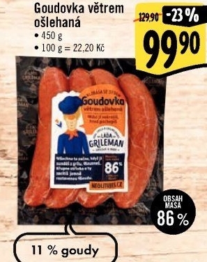 Klobása Goudovka větrem ošlehaná Láďa Grileman Kostelecké uzeniny