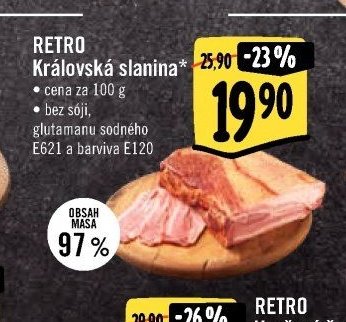 RETRO Královská slanina*