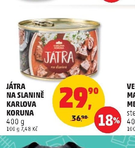 JÁTRA NA SLANINĚ KARLOVA KORUNA