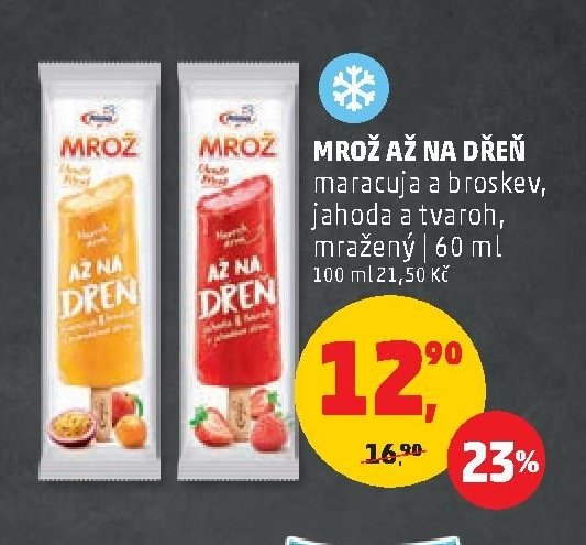 Mrož na dřeň maracuja a broskev, jahoda a tvaroh