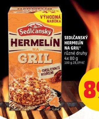 SEDLČANSKÝ HERMELÍN NA GRIL