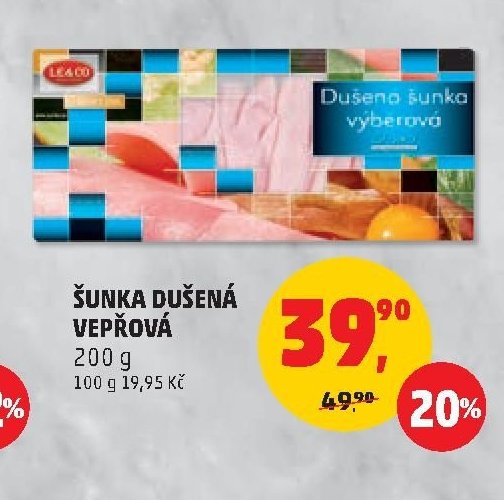 ŠUNKA DUŠENÁ VEPŘOVÁ