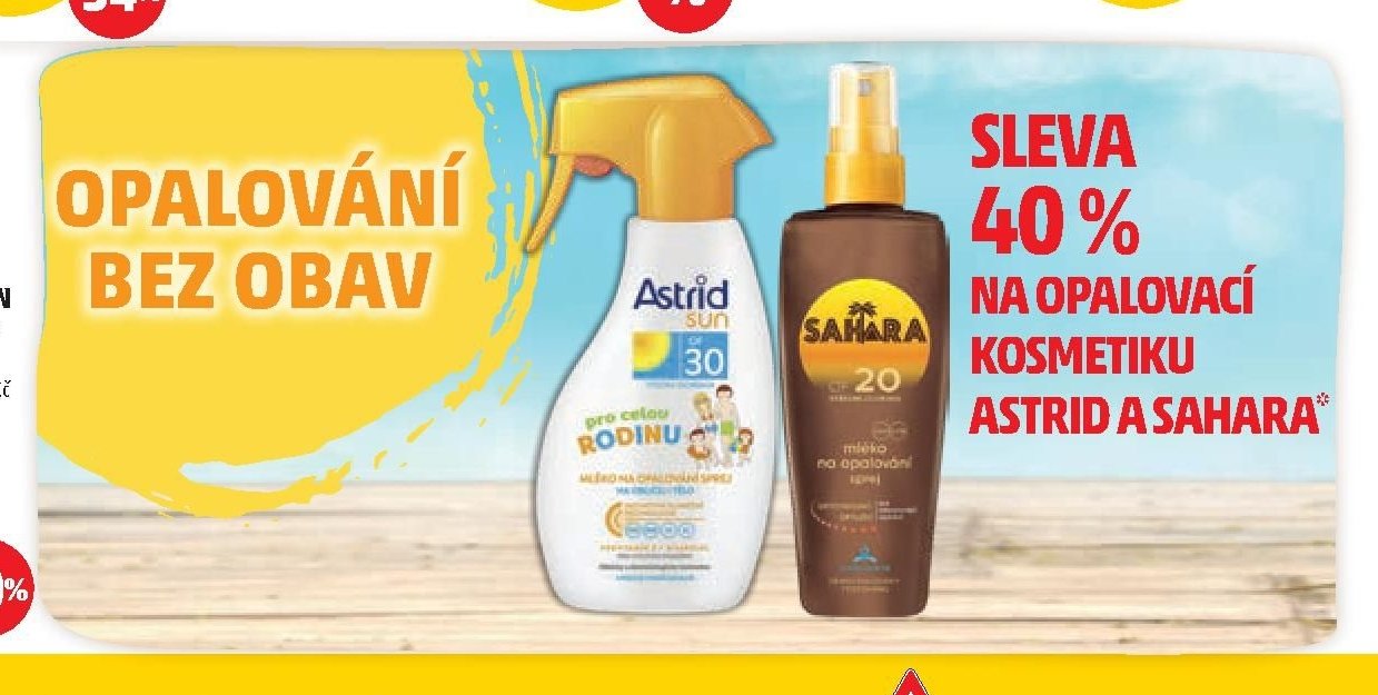 Opalovací kosmetika Astrid a Sahara