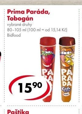 Prima Paráda, Tobogán