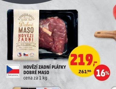HOVĚZÍ ZADNÍ PLÁTKY DOBRÉ MASO